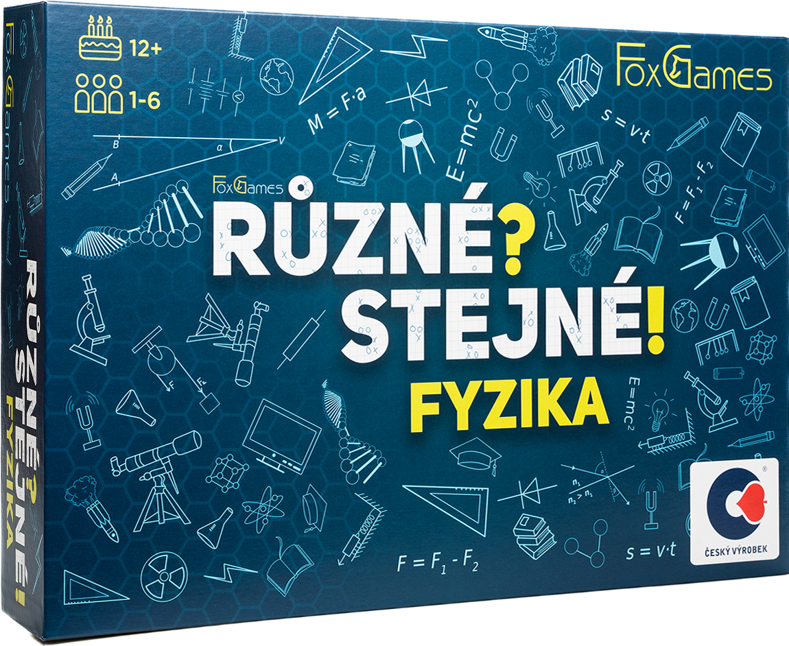 Různé? Stejné! Fyzika